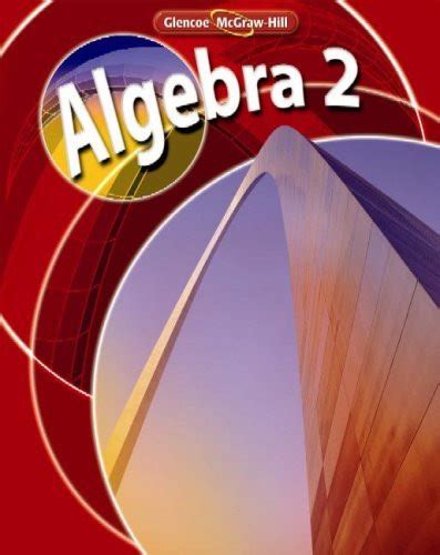 Mcgraw hill algebra 2 answers - Exercises. Lesson 1-4. Chapter 129Glencoe Algebra 2. Copyright © Glencoe/McGraw-Hill, a division of The McGraw-Hill Companies, Inc. Absolute Value EquationsUse the …